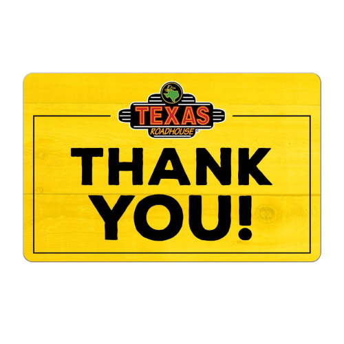 Texas Roadhouse $15 Thank You eGift Card [Email Delivery]