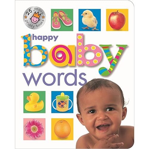 Happy Baby Words (25th Anniversary) Board book – May 6, 2025
