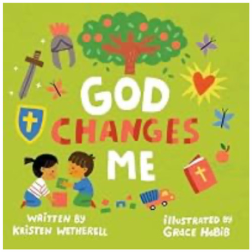 God Changes Me (For the Bible Tells Me So)