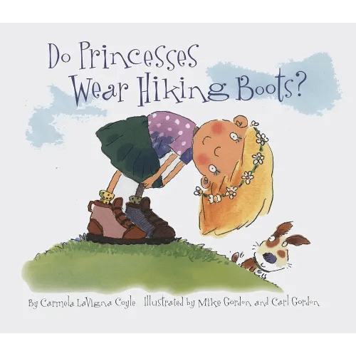 Do Princesses Wear Hiking Boots?