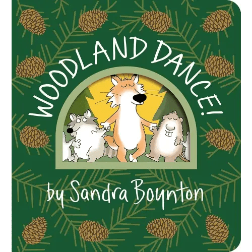 Woodland Dance! (Boynton on Board)