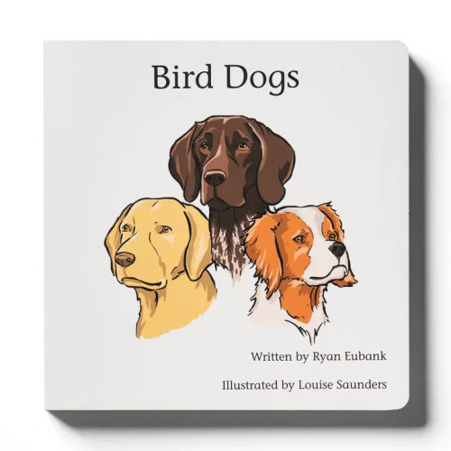 Explore the Outdoors Books Bird Dogs Children's Book