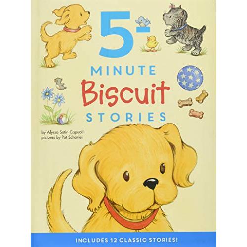 Biscuit: 5-Minute Biscuit Stories: A Sweet Puppy Picture Book Collection About First Adventures, Friendship, and Everyday Fun