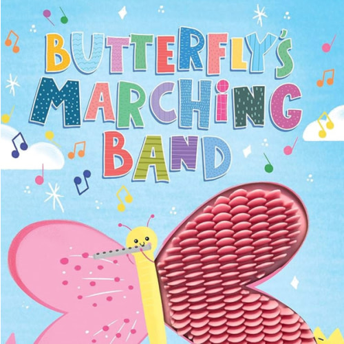 Butterfly's Marching Band - Silicone Touch and Feel Board Book - Sensory Board Book