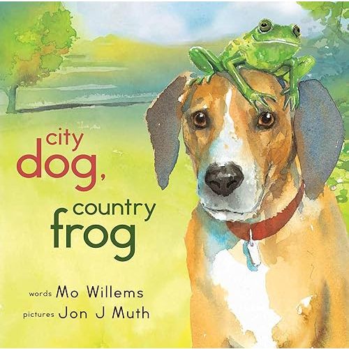 City Dog, Country Frog Hardcover – Picture Book, June 8, 2010