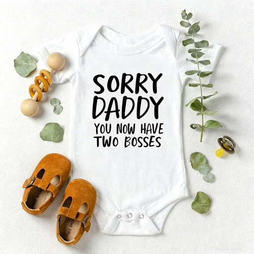 Baby Onesie or Bodysuit with "Sorry Daddy You Now Have Two Bosses" Daddy Quote, Funny White Romper for Newborns, Newborn Essentials & Pregnancy Reveal Gift for New Parents