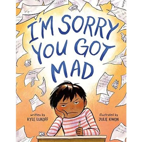 I'm Sorry You Got Mad