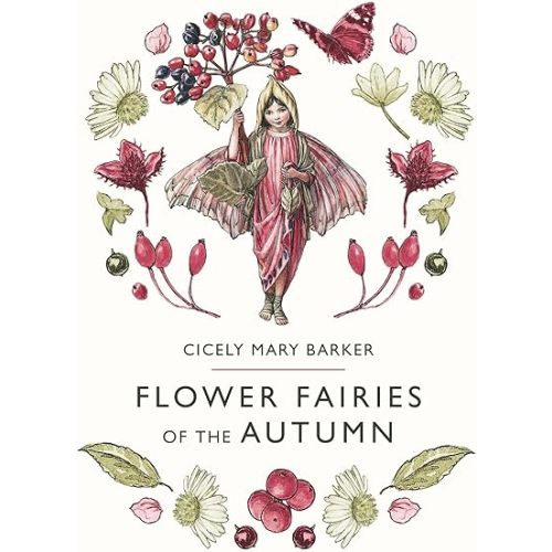 Flower Fairies of the Autumn Hardcover – August 14, 2018