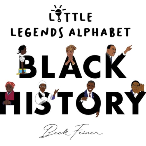 Black History Little Legends Alphabet