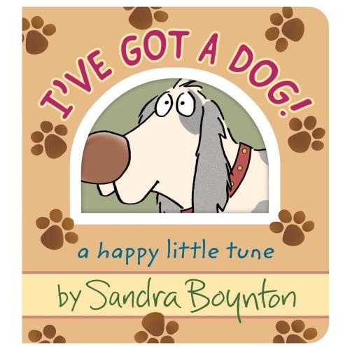 I've Got a Dog! by Sandra Boynton | Book & Mortar