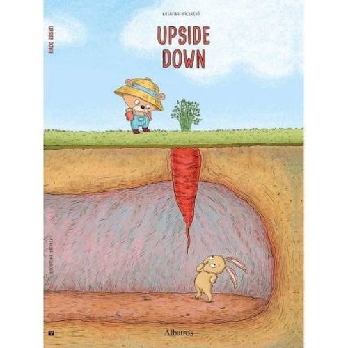 Upside Down - (Katarina's Small Wonders) by Katarina Macurova (Hardcover)