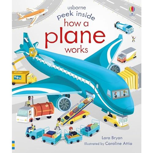 Peek Inside How a Plane Works Board book – Lift the flap, July 4, 2023