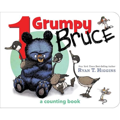 1 Grumpy Bruce-A Mother Bruce Book: A Counting Board Book (Mother Bruce Series)