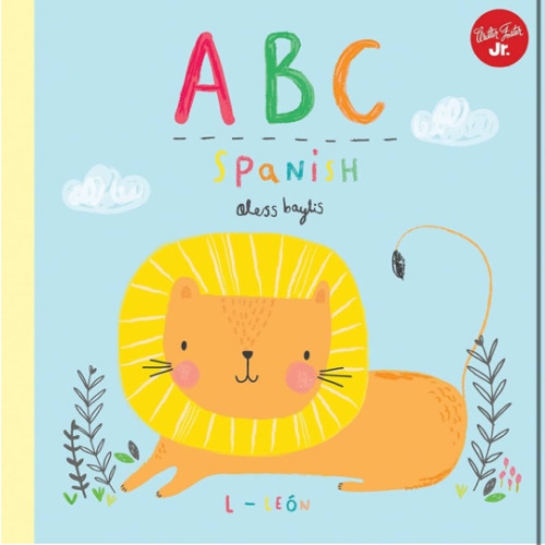 Little Concepts: ABC Spanish: Take a fun journey through the alphabet and learn some Spanish! (Volume 1) (Spanish Edition)