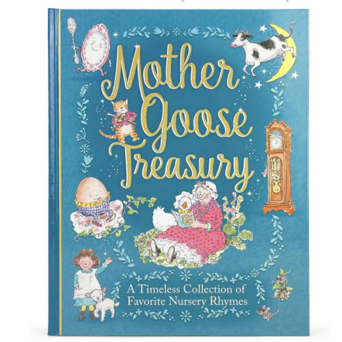 Mother Goose Treasury: A Beautiful Collection of Favorite Nursery Rhymes for Children (Hardcover Storybook Treasury)