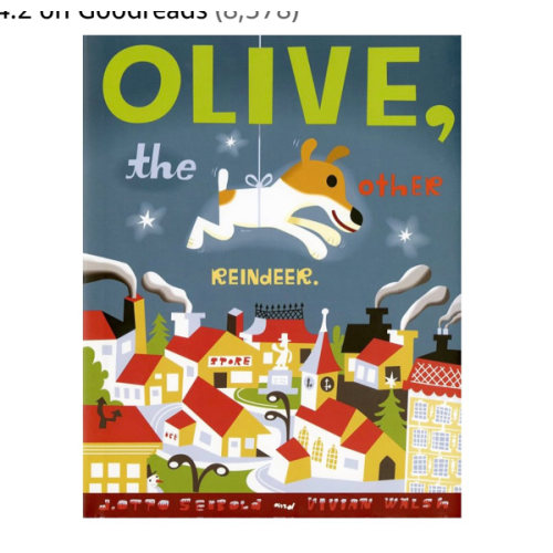 Olive, the Other Reindeer: A Christmas Story Deluxe Edition!