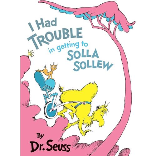 I Had Trouble in Getting to Solla Sollew Hardcover – Picture Book, August 12, 1965