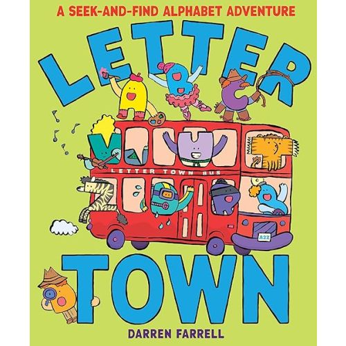 Letter Town: A Seek-and-Find Alphabet Adventure Hardcover – Picture Book, June 26, 2018