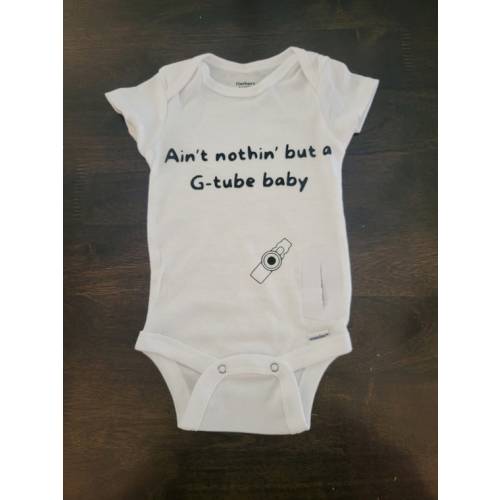 Adaptive Ain't Nothin' but a G-tube Baby Onesie - Etsy