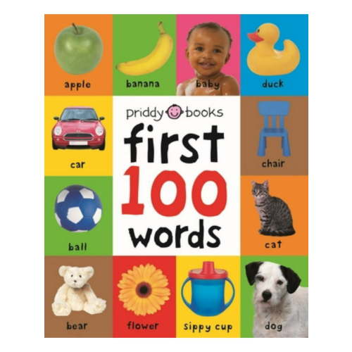 Roger Priddy: First 100 Words: A Padded Board Book (Board Book)