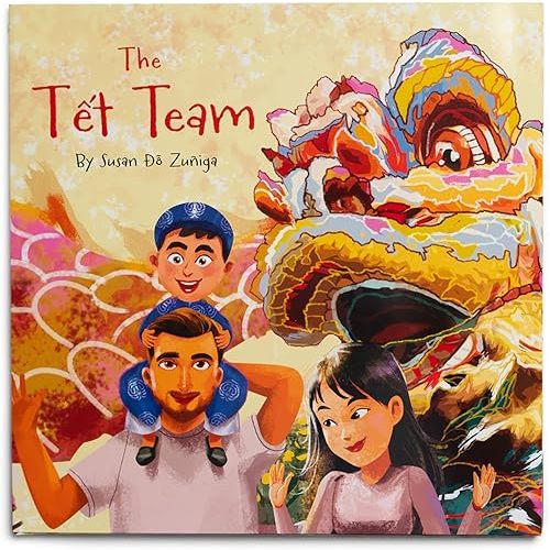 The Tet Team Hardcover – Picture Book, January 1, 2022