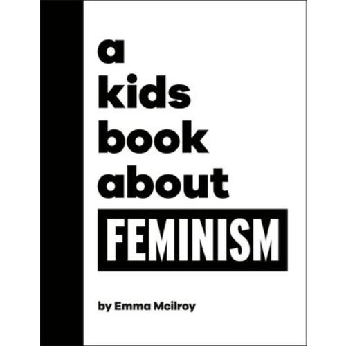 A Kids Book about Feminism