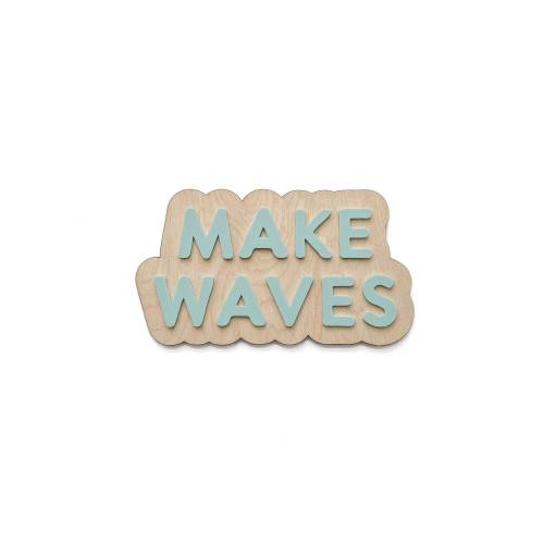 Make Waves Sign x Kids Nursery Decor x Baby Wall Sign x Boho Surfer Room Sign x Toddler Room Decor x Surf Hawaii Decor x Surfer Dude Babe