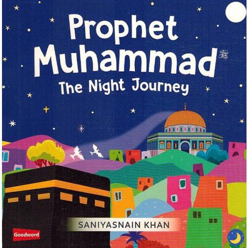 Prophet Muhammad Night Journey