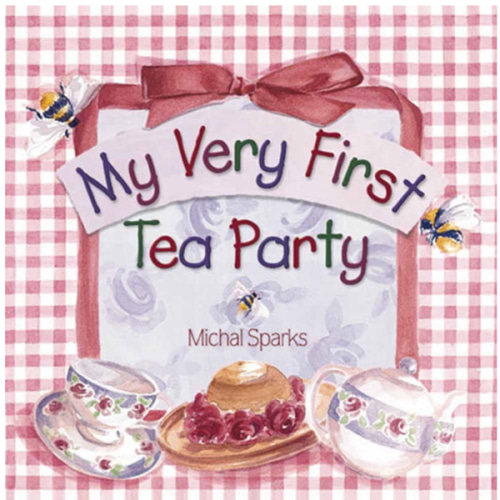 My Very First Tea Party