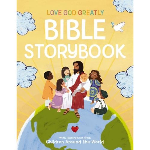 Love God Greatly Bible Storybook - (Hardcover)