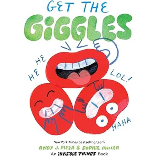 Get the Giggles: An Invisible Things Book