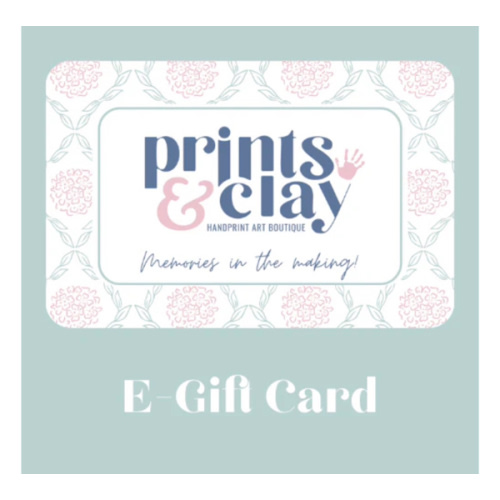 Prints & Clay E-Gift Card