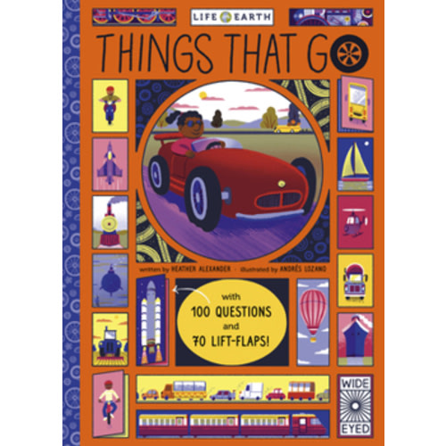 Life on Earth: Things That Go book by Heather Alexander