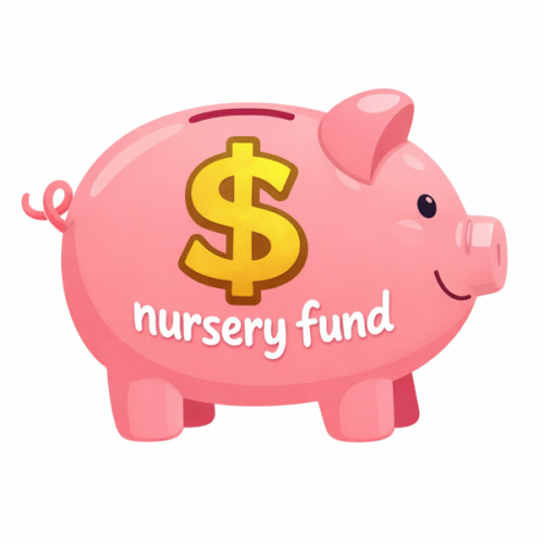 Nursery Fund