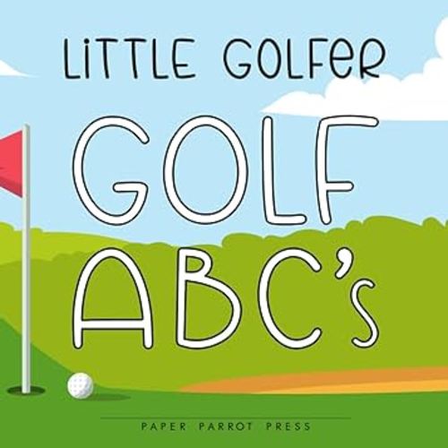 Little Golfer: Golf ABC's