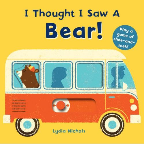I Thought I Saw a Bear! - by Templar Books (Board Book)