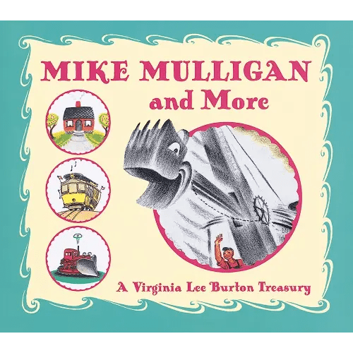 Mike Mulligan and More: A Classic Construction Story Collection About Hard Work for Children (Ages 4–8)
