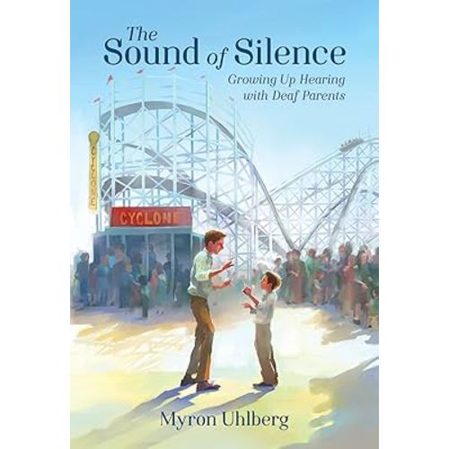 The Sound of Silence: Growing Up Hearing with Deaf Parents