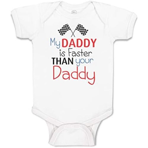 Cute Rascals Baby Bodysuit My Daddy Is Faster than Your Daddy Race Car Dad Father's Day Funny Cotton