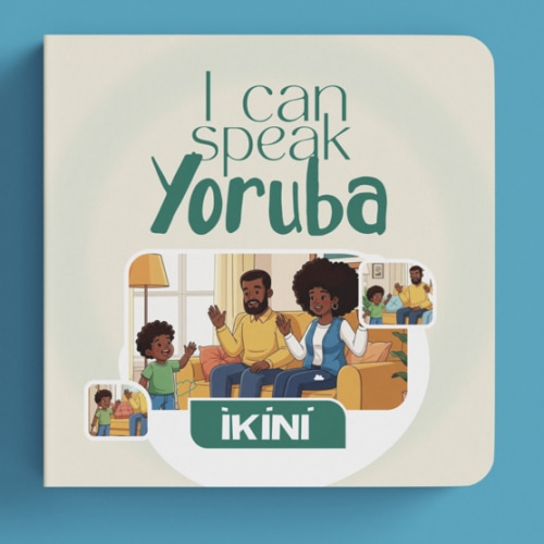 I Can Speak Yoruba / Greetings – Erirom