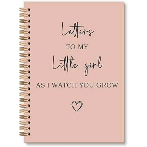 Letters to My Little Girl Notebook Journal, Dear Daughter Journal, Mothers Day Notebooks Gifts for New Mom, Baby Girl Shower Gift, New Mom Gifts, Baby Journals for First Time Moms, 6x8.2In
