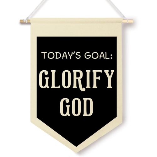 ChenCraty Christian Nursery Wall Canvas Banners, Today's Goal: Glorify God Hanging Pennant Flag Banner, Religious Bible Verse Scripture Wall Decor for Boys Kids Nursery Bedroom Room Playroom