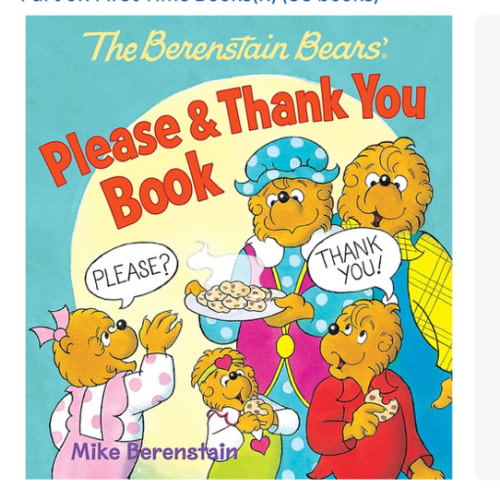 The Berenstain Bears' Please & Thank You Book