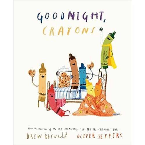 Goodnight, Crayons (The Crayons Celebrate)