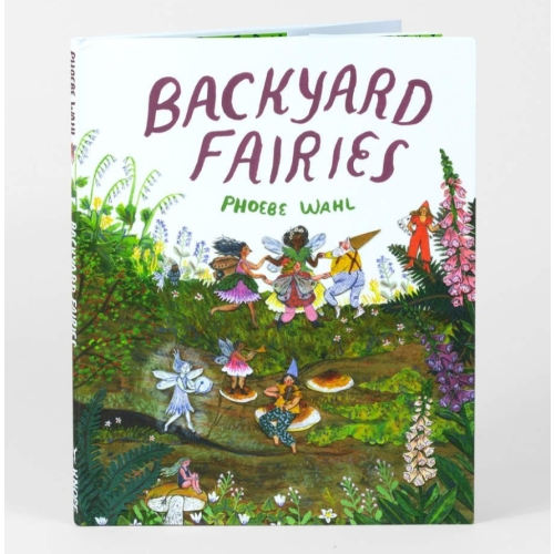 Backyard Fairies by Phoebe Wahl – Maude Kids Decor