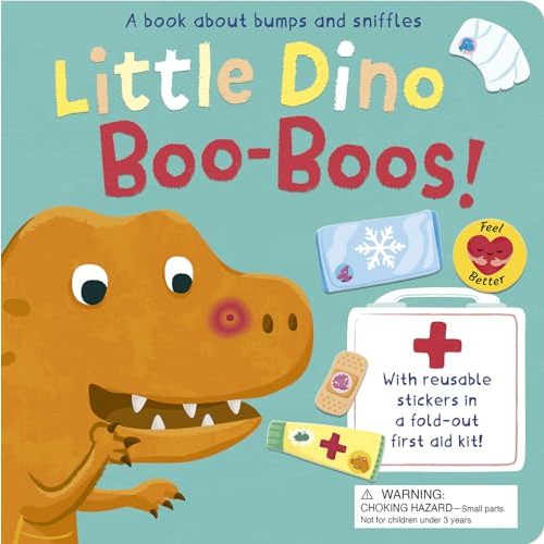 Little Dino Boo-Boos!: A book about bumps and sniffles
