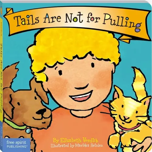 Tails Are Not for Pulling (Board Book)