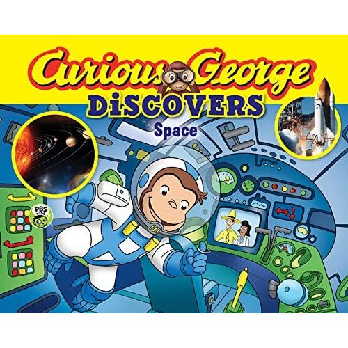 Curious George Discovers Space (science storybook)