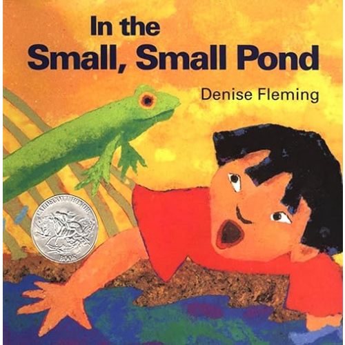 In the Small, Small Pond (Caldecott Honor Book) Hardcover – Picture Book, September 15, 1993