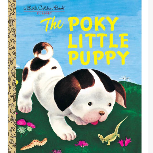 The Poky Little Puppy (A Little Golden Book Classic)